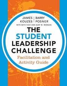 9781118390085-1118390083-The Student Leadership Challenge: Facilitation and Activity Guide