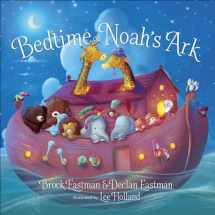9780736979542-0736979549-Bedtime on Noah's Ark