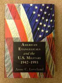 9780807120910-080712091X-American Evangelicals and the U.S. Military 1942-1993