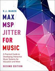 9780190243739-0190243732-Max/MSP/Jitter for Music: A Practical Guide to Developing Interactive Music Systems for Education and More