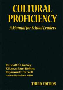 9781412963626-1412963621-Cultural Proficiency: A Manual for School Leaders