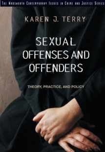9780495000389-0495000388-Sexual Offenses and Offenders: Theory, Practice, and Policy