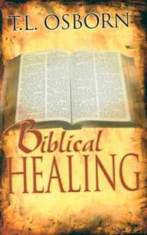 9780879431433-0879431431-Biblical Healing