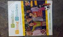 9780132657105-0132657104-Teaching Young Children: An Introduction (5th Edition)