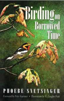 9781878788412-1878788418-Birding on Borrowed Time