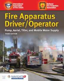 9781284147612-1284147614-Fire Apparatus Driver/Operator: Pump, Aerial, Tiller, and Mobile Water Supply: Pump, Aerial, Tiller, and Mobile Water Supply