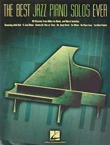 9781617741029-1617741027-The Best Jazz Piano Solos Ever: 80 Classics, From Miles to Monk and More