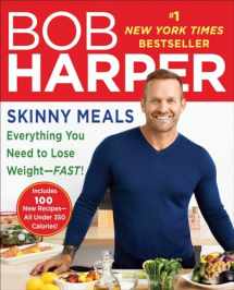 9780804178891-0804178895-Skinny Meals: Everything You Need to Lose Weight-Fast!: A Cookbook (Skinny Rules)