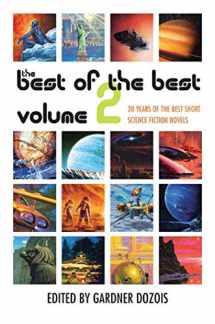 9780312363420-0312363427-The Best of the Best, Volume 2: 20 Years of the Best Short Science Fiction Novels