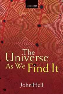 9780198738978-0198738978-The Universe As We Find It
