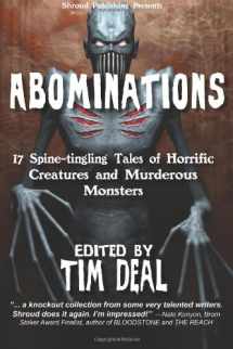 9780980187014-098018701X-Abominations: 17 Spine-Tingling Tales Of Murderous Monsters And Horrific Creatures