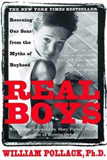 9780805061833-0805061835-Real Boys: Rescuing Our Sons from the Myths of Boyhood