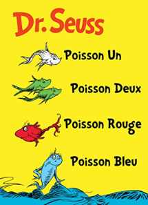9781612430294-1612430295-Poisson Un Poisson Deux Poisson Rouge Poisson Bleu: The French Edition of One Fish Two Fish Red Fish Blue Fish