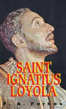 9780895556240-0895556243-St. Ignatius of Loyola: Founder of the Jesuits