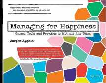 9781119268680-1119268680-Managing for Happiness: Games, Tools, and Practices to Motivate Any Team
