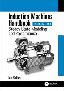 9780367466121-0367466120-Induction Machines Handbook: Steady State Modeling and Performance (Electric Power Engineering Series)