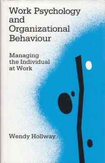 9780803983533-0803983530-Work Psychology and Organizational Behaviour: Managing the Individual at Work