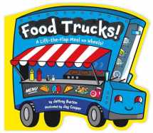 9781481465212-148146521X-Food Trucks!: A Lift-the-Flap Meal on Wheels!
