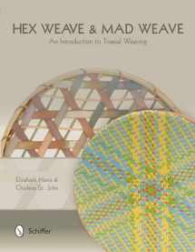 9780764344657-076434465X-Hex Weave & Mad Weave: An Introduction to Triaxial Weaving
