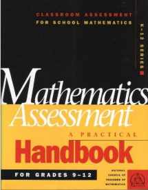 9780873534765-087353476X-Mathematics Assessment: A Practical Handbook : For Grades 9-12 (Classroom Assessment for School Mathematics Series)