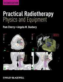 9781405184267-1405184264-Practical Radiotherapy: Physics and Equipment