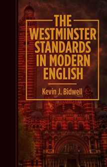 9781783972340-1783972343-The Westminster Standards in Modern English