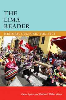 9780822363484-0822363488-The Lima Reader: History, Culture, Politics (The Latin America Readers)