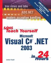 9780672325380-0672325381-Sams Teach Yourself Microsoft Visual C# .Net 2003 in 24 Hours