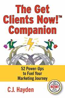 9780985575557-0985575557-The Get Clients Now! Companion: 52 Power-Ups to Fuel Your Marketing Journey