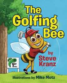9781537399775-1537399772-The Golfing Bee (Volume 1)