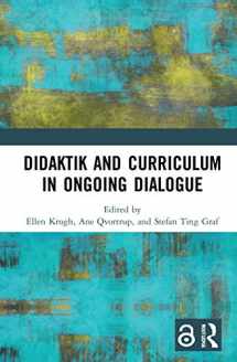 9780367568085-036756808X-Didaktik and Curriculum in Ongoing Dialogue