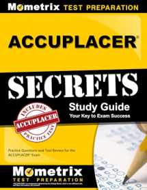 9781627335188-1627335188-ACCUPLACER Secrets Study Guide: Practice Questions and Test Review for the ACCUPLACER Exam
