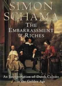 9780679781240-0679781242-The Embarrassment of Riches: An Interpretation of Dutch Culture in the Golden Age