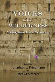 9781935604679-1935604678-Voices in the Wilderness: Emerging Roles of Israeli Clergywomen