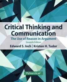 9780205943944-0205943942-MySearchLab with Pearson eText -- Standalone Access Card -- for Critical Thinking and Communication: The Use of Reason in Argument (7th Edition)