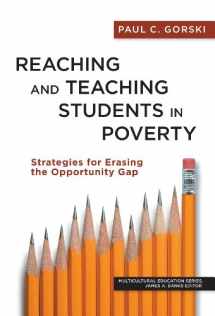 9780807754573-0807754579-Reaching and Teaching Students in Poverty: Strategies for Erasing the Opportunity Gap (Multicultural Education Series)