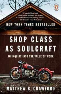 9780143117469-0143117467-Shop Class as Soulcraft: An Inquiry into the Value of Work