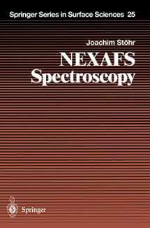 9783540544227-3540544224-NEXAFS Spectroscopy (Springer Series in Surface Sciences, 25)