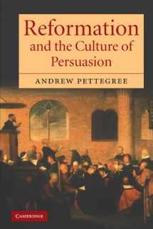 9780521602648-0521602645-Reformation and the Culture of Persuasion