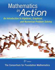 9780321985880-0321985885-Math in Action: An Introduction to Algebraic, Graphical, and Numerical Problem Solving, Plus MyLab Math -- Access Card Package