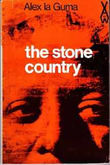 9780435901523-0435901524-The Stone Country (African Writers Series No. 152)