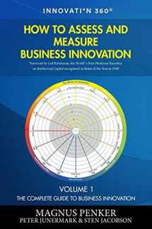 9781535160988-1535160985-How to Assess and Measure Business Innovation (The Complete Guide to Business Innovation)
