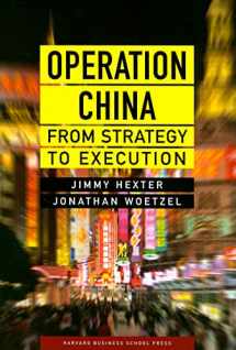 9781422116968-1422116964-Operation China: From Strategy to Execution
