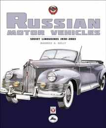 9781845843007-1845843002-Russian Motor Vehicles: Soviet Limousines 1930-2003