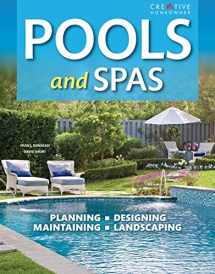 9781580115339-1580115330-Pools & Spas, 3rd Edition (Creative Homeowner) Planning, Designing, Maintaining, Landscaping