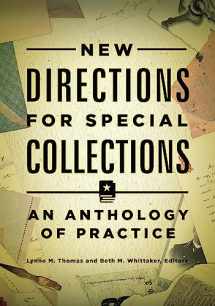 9781440842900-1440842906-New Directions for Special Collections: An Anthology of Practice