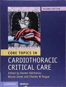 9781107131637-1107131634-Core Topics in Cardiothoracic Critical Care