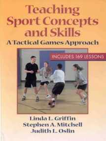 9780880114783-0880114789-Teaching Sport Concepts and Skills: A Tactical Games Approach