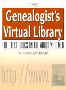 9780842028646-0842028641-The Genealogist's Virtual Library: Full-Text Books on the World Wide Web with free CD-ROM
