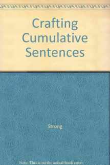 9780075544821-0075544822-Crafting Cumulative Sentences